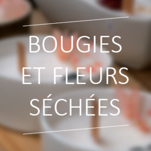 Bougies et fleurs séchées