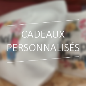 Cadeaux personnalisés